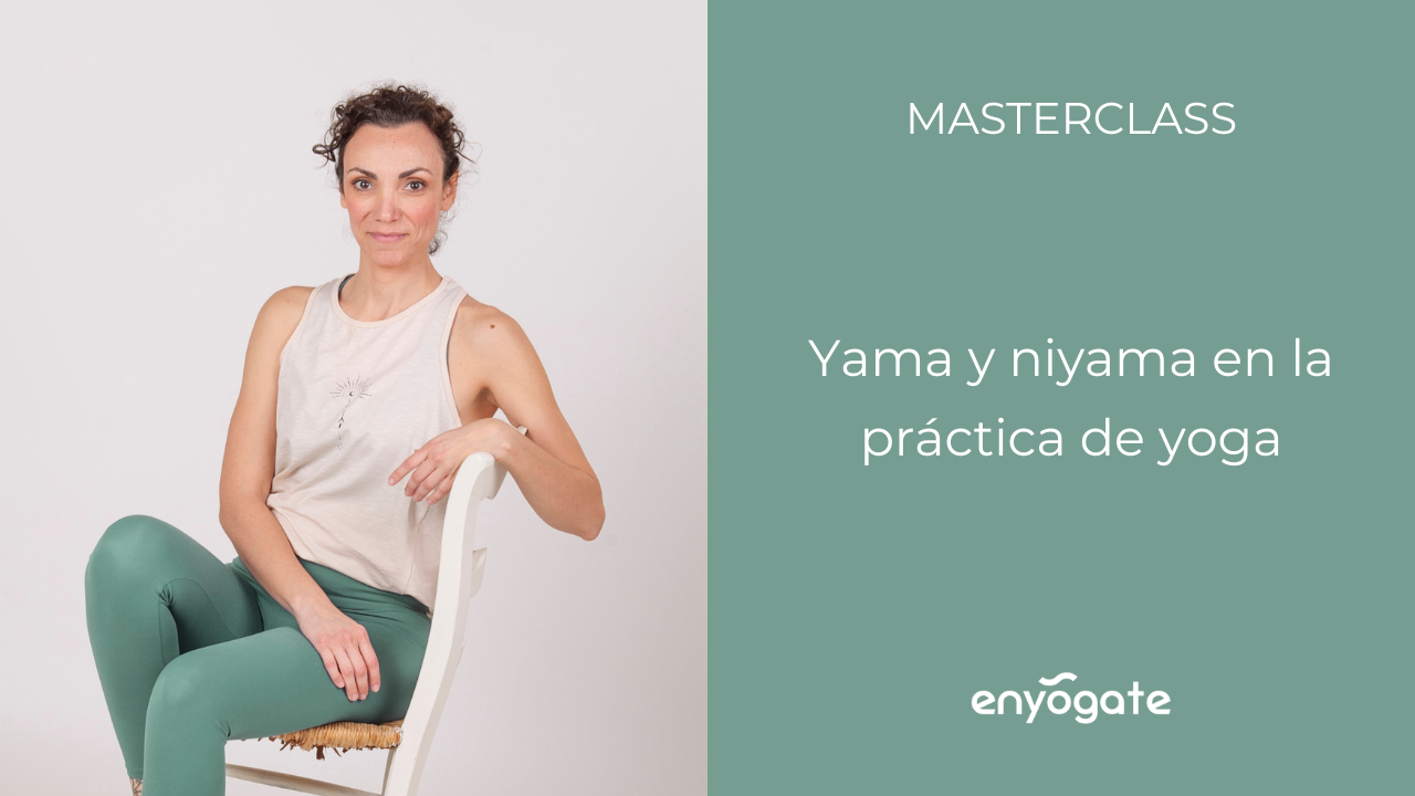 Yama y niyama en la práctica de yoga