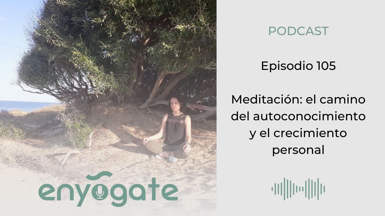 Meditación: el camino del autoconocimiento y el crecimiento personal